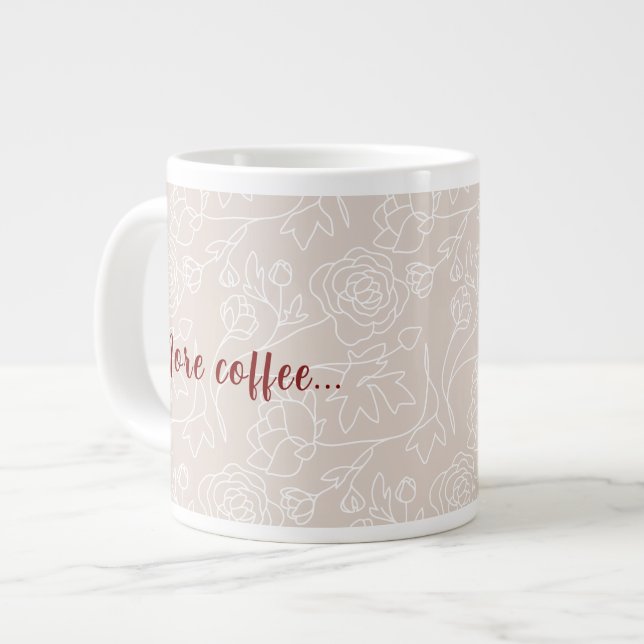 Taza De Café Gigante Taza beige con leyenda, Más café Menos problemas (Izquierda)