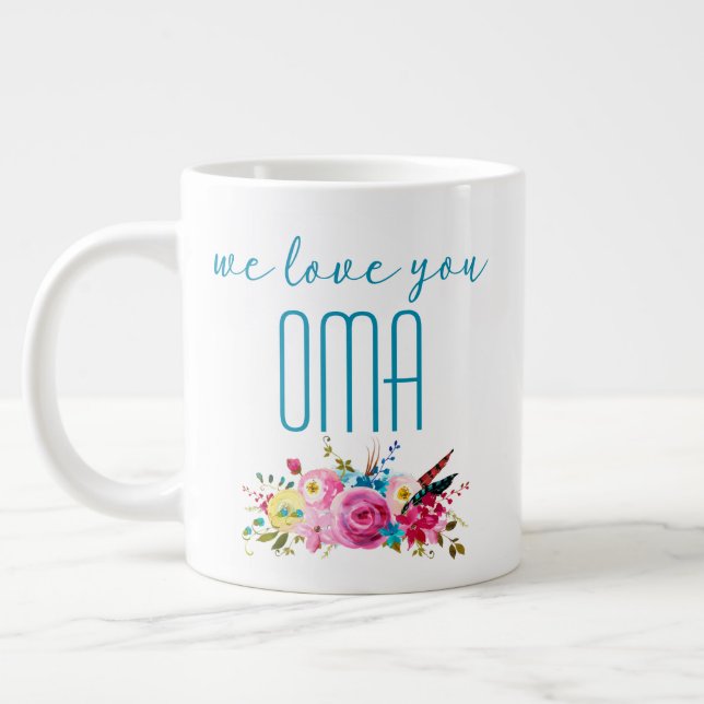 Taza De Café Gigante Te Ama Oma Verde azulada Flora Rosa (Izquierda)