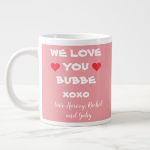 Taza De Café Gigante Te Amamos Bubbe Personalizado Rosa/Blanco + Corazó