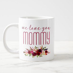 Taza De Café Gigante Te Amamos Mami Burgundy Floral