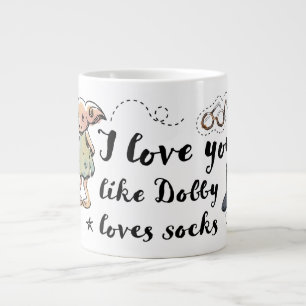 Taza De Café Gigante Te amo como Dobby ama las medias