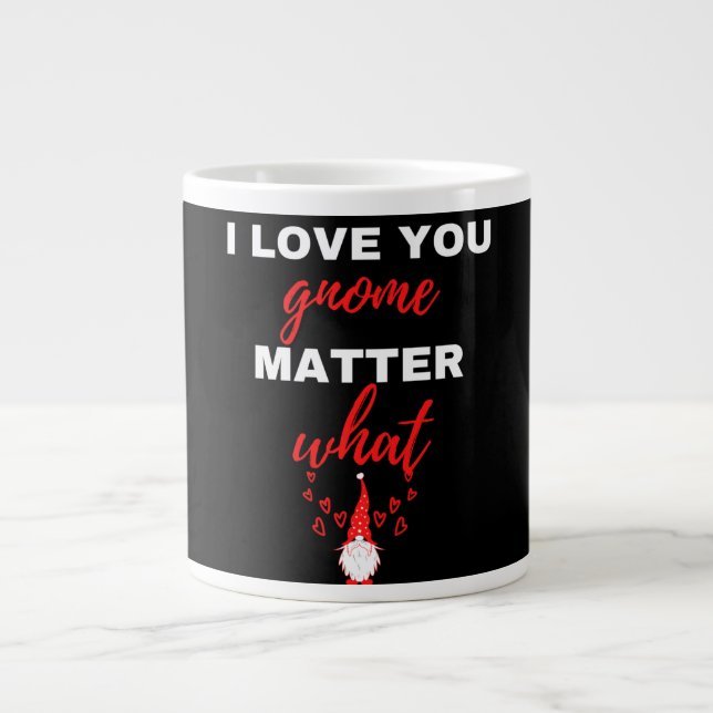 Taza De Café Gigante Te Amo Gnome Mater Qué (Frente)