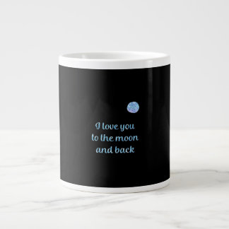 Taza De Café Gigante Te Amo Hasta La Luna Y De Regreso Acuarela Plata