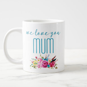 Taza De Café Gigante Te queremos Mamá Verde azulada floral rosa