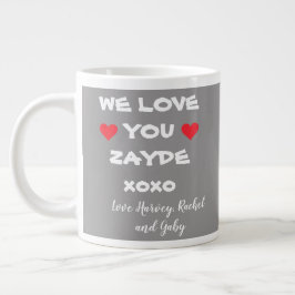 Taza De Café Gigante Te queremos Zayde Gris/Blanco Personalizado + Cora