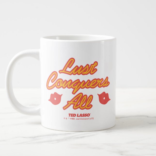 Taza De Café Gigante Ted Lasso | La lujuria conquista a todos (Izquierda)