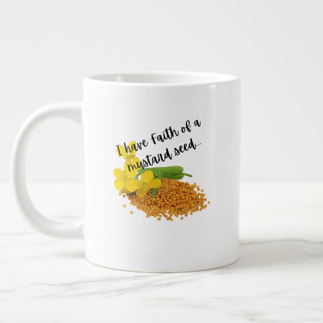 Taza De Café Gigante Tengo Fe de una semilla de mostaza. (Izquierda)