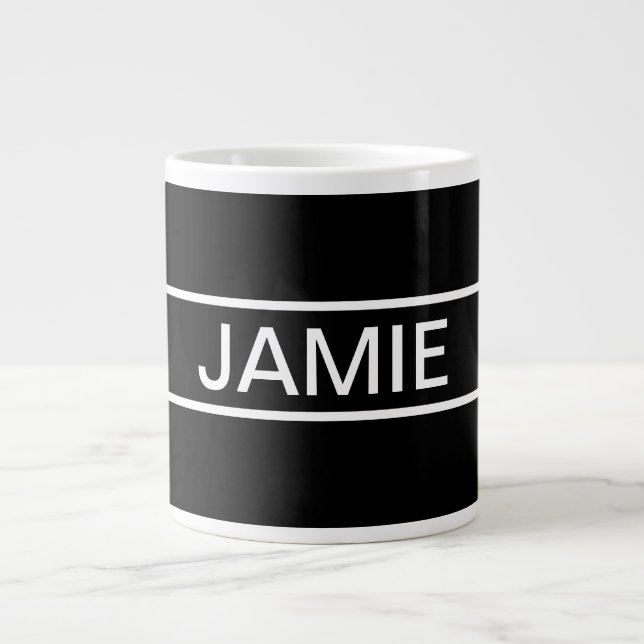 Taza De Café Gigante Texto de personalizable | Negra y blanca moderna (Frente)