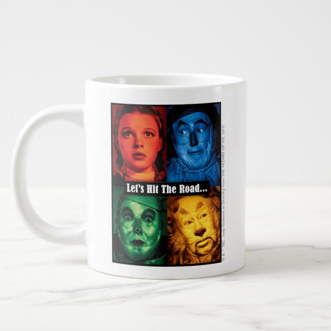Taza De Café Gigante The Wizard Of Oz™ | Let's Hit The Road (Izquierda)