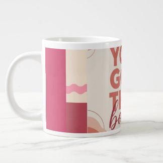Taza De Café Gigante Tienes esto nena para tu Amor