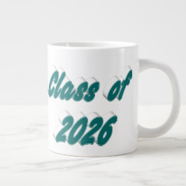 Taza De Café Gigante Tipografía verde de la promoción de 2026 graduació