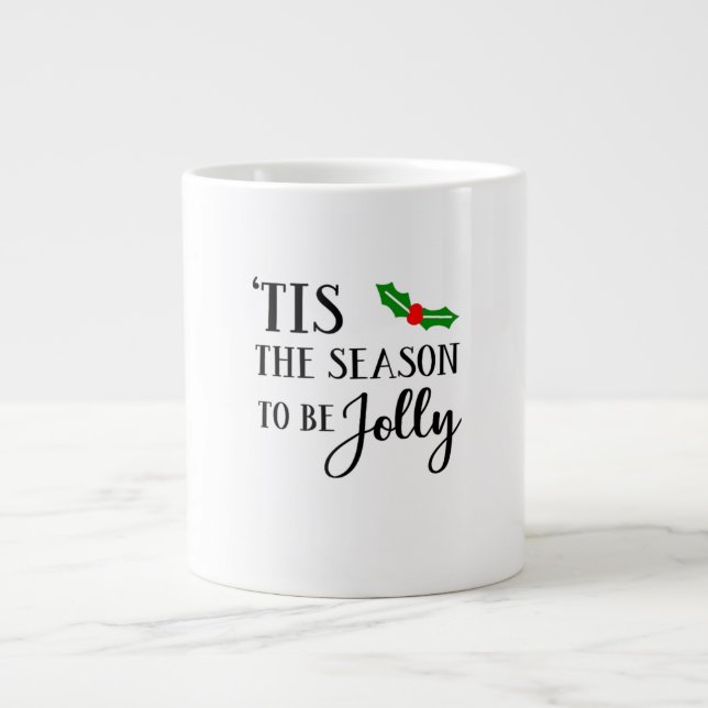 Taza De Café Gigante Tis The Season To Be Christmas Mistletoe (Frente)