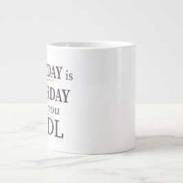 Taza De Café Gigante Todos los días son Satsurday - Bitcoin Jumbo Mug 2