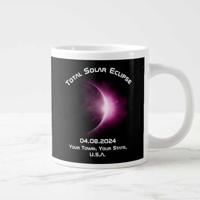 Taza De Café Gigante TOTAL personalizado de viaje de ECLIPSE SOLAR 2024 (Derecha)