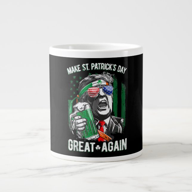 Taza De Café Gigante Trump vuelve a ser gracioso el día de San Patricio (Frente)