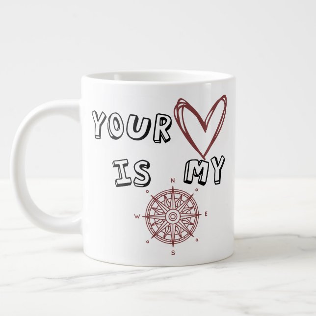 Taza De Café Gigante Tu corazón es mi brújula (Izquierda)