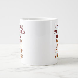 TAZA DE CAFÉ GIGANTE TU EJEMPLO INSPIRA REGALO PERSONALIZADO (NOMBRE)