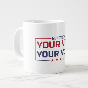 Taza De Café Gigante Tu voto tu voz fuente coloreada