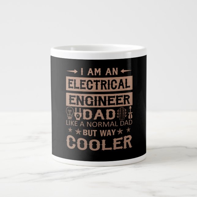 Taza De Café Gigante Un padre ingeniero eléctrico (Frente)
