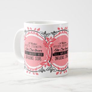 Taza De Café Gigante un profesor afecta a efernity que ella puede nunca