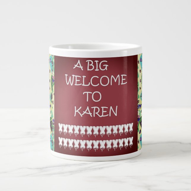 Taza De Café Gigante Una gran bienvenida a Karen Abstract art words (Frente)