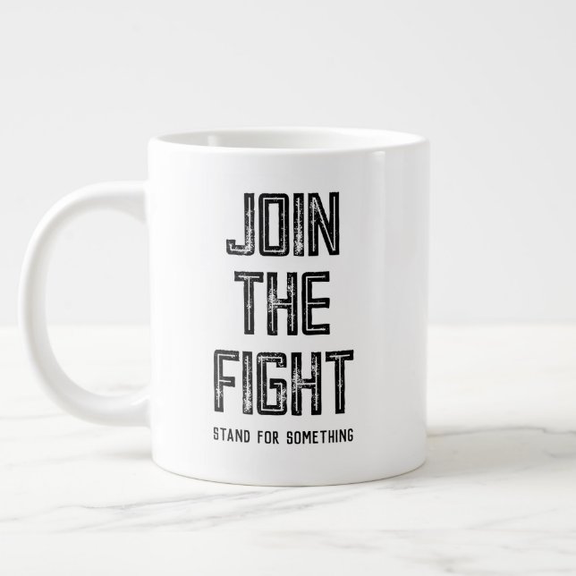 Taza De Café Gigante Únete A La Lucha (Izquierda)