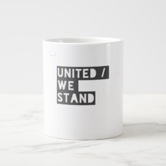 Taza De Café Gigante " United We Stand " / Specialty Mug 
