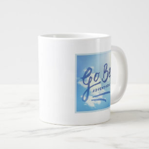 Taza De Café Gigante Va sea el cielo aventurero