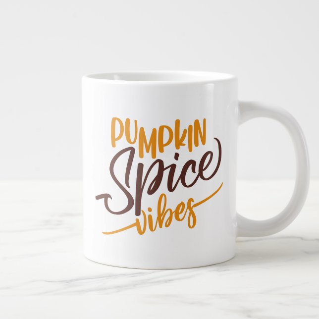 Taza De Café Gigante Vibes de especias de calabaza (Derecha)