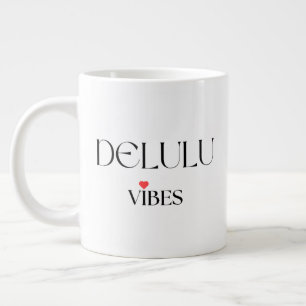 Taza De Café Gigante Vibraciones Delulu, Regalo de Cita Estética Divert