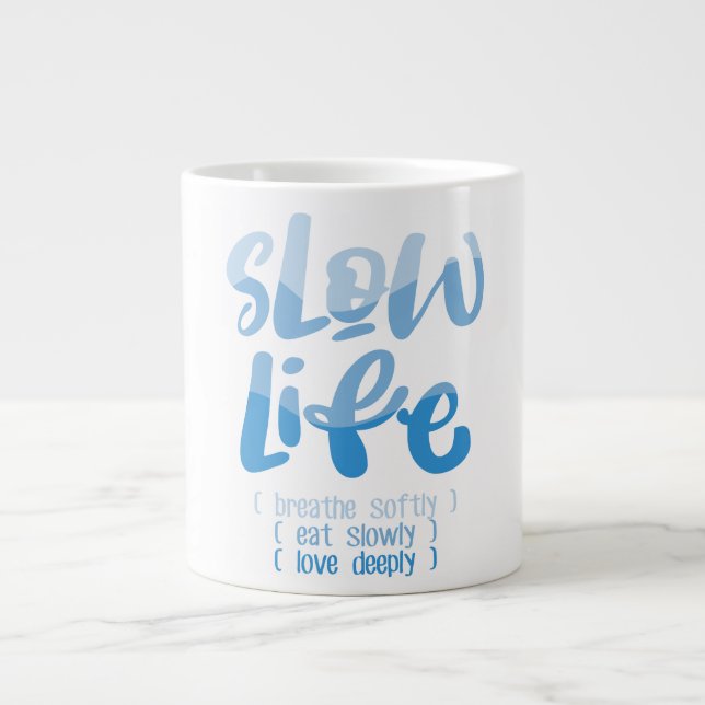 Taza De Café Gigante Vida lenta 2 (Frente)