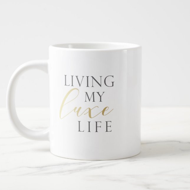 Taza De Café Gigante Vivir mi vida LUXE 20 oz. jarra (Izquierda)