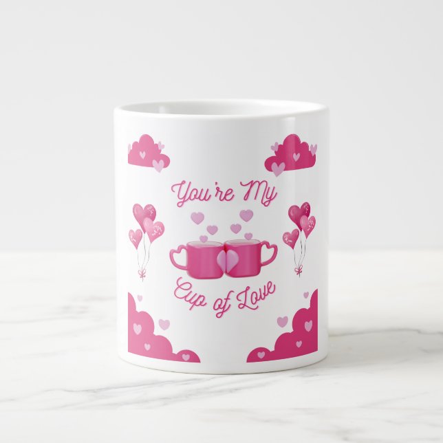 Taza De Café Gigante You're My Cup of Love – Romantic Gift Art Print   (Frente)
