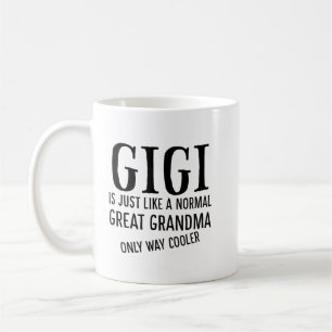Taza De Café Gigi es como una bisabuela de camisas normales