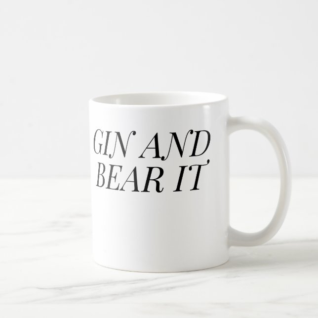Taza De Café Gin and Bear It Funny | Gin Lover Gift (Derecha)
