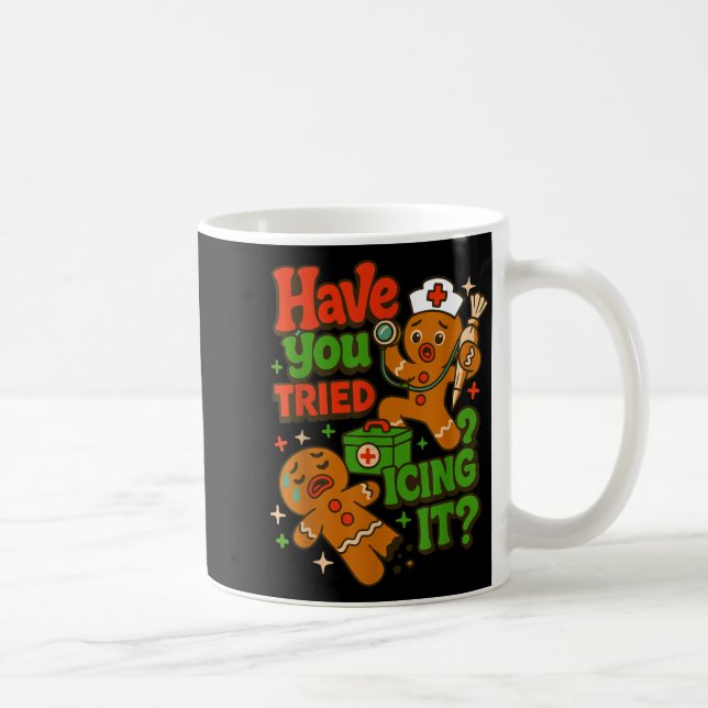 Taza De Café Gingerbread Have You Tried Icing It Funny Christma (Derecha)