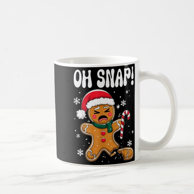 Taza De Café Gingerbread Man Oh Snap Christmas Funny Cookie Bak (Derecha)