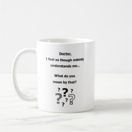 Taza De Café Gitf divertido del chiste del humor del psicólogo