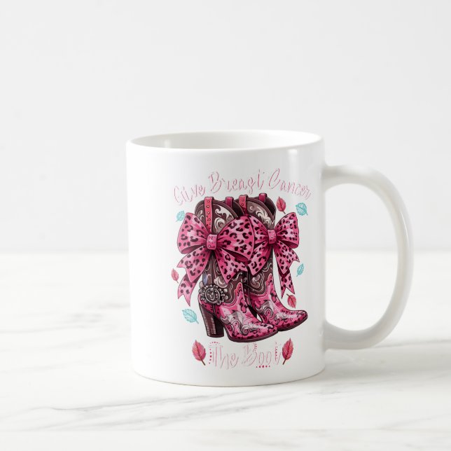 Taza De Café Give Breast Cancer The Boot Nk Cowgirl Western Tee (Derecha)