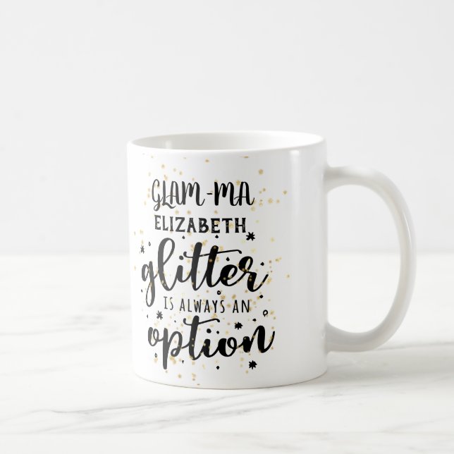 Taza De Café GLAMMA Glamorosa Abuela Purpurina siempre opción D (Derecha)
