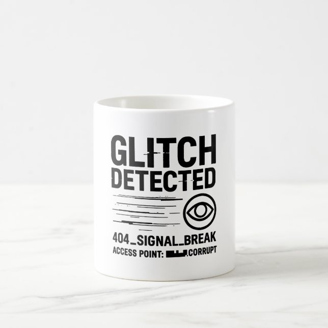 Taza De Café GLITCH DETECTADO - Transmisión de señal dañada (Centro)
