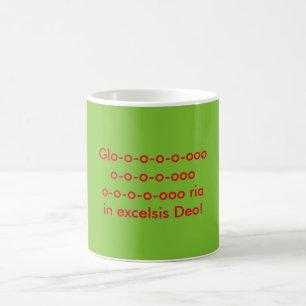 Taza De Café Glo-o-o-o-o-ooo, o-o-o-o-ooo, ria del o-o-o-o-ooo