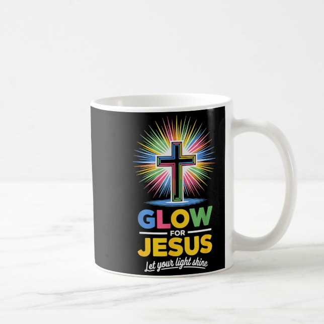Taza De Café Glow For Jesus Christian Faith  (Derecha)