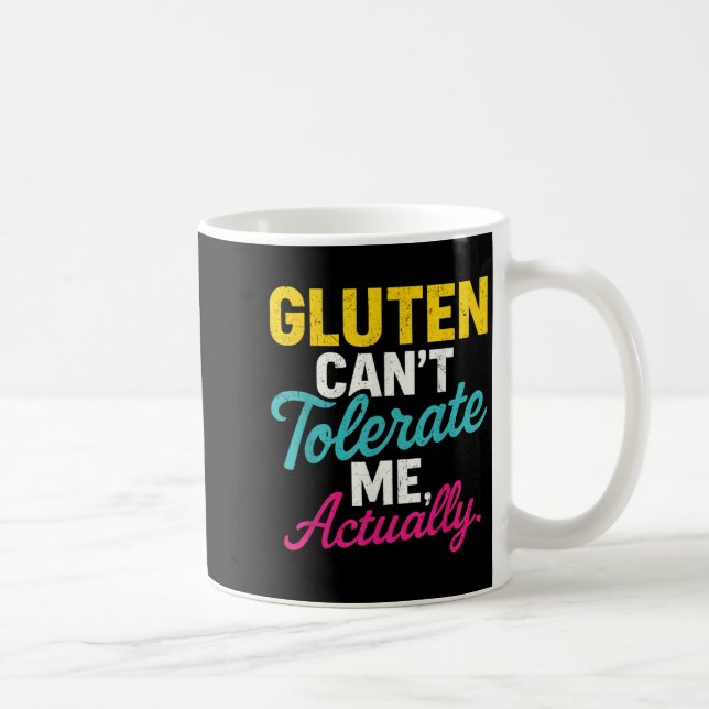 Taza De Café Gluten no puede tolerarme, en realidad _ Gluten An (Derecha)
