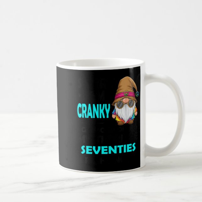 Taza De Café Gnome Sorry I'm Cranky Im Going Through My Terribl (Derecha)