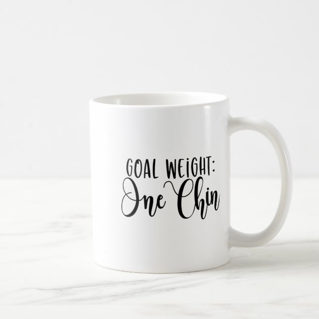 Taza De Café Goal Weight One Chin Funny Workout Fitness Gym Say (Derecha)