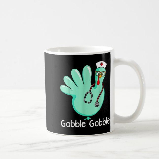 Taza De Café Gobble Gobble Funny Turkey Glove Thanksgiving Nurs (Derecha)