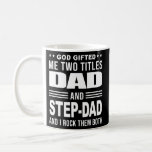 Taza De Café God Gifted Me Two Titles Dad And Step Dad Father<br><div class="desc">God Gifted Me Two Titles Dad And Step Dad Father Day 2022 Gift. Perfect gift for your dad,  mom,  papa,  men,  women,  friend and family members on Thanksgiving Day,  Christmas Day,  Mothers Day,  Fathers Day,  4th of July,  1776 Independent day,  Veterans Day,  Halloween Day,  Patrick's Day</div>