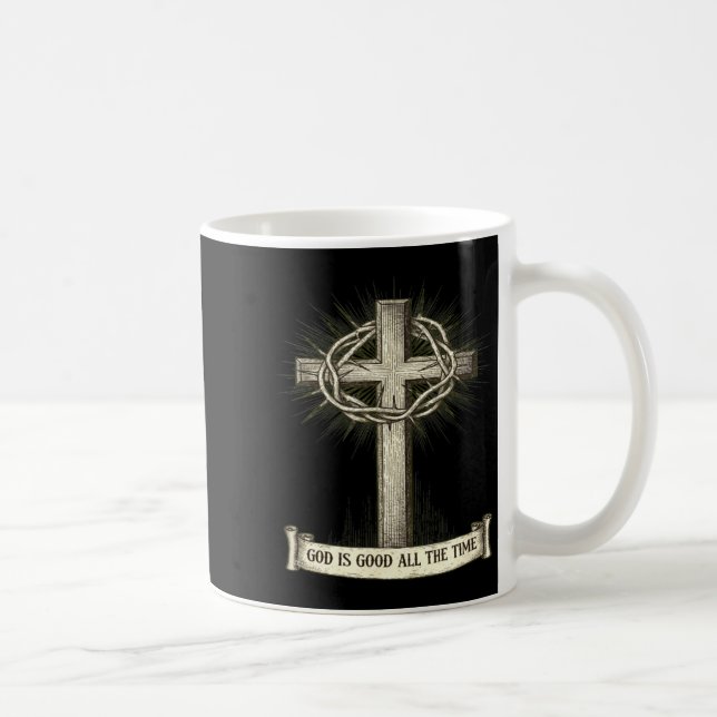 Taza De Café God Is Good All The Time  (Derecha)