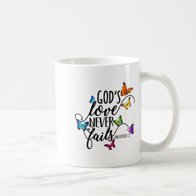 Taza De Café God's Love Never Fails - Butterfly Art - Religious (Derecha)